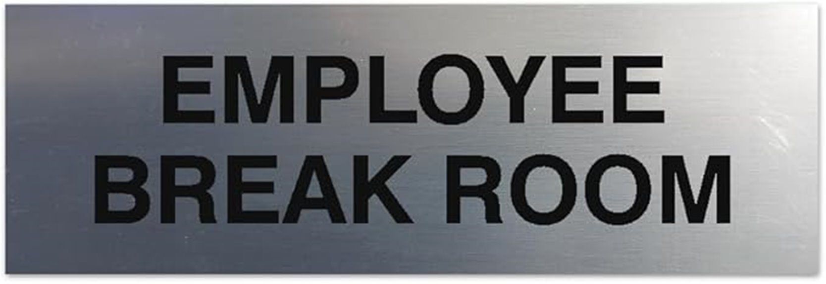 employee break room sign